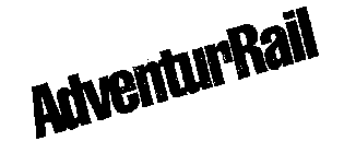 ADVENTURRAIL