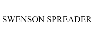 SWENSON SPREADER