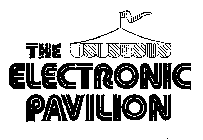 THE ELECTRONIC PAVILION