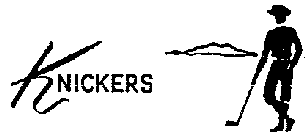 KNICKERS