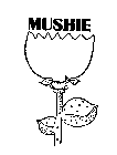 MUSHIE