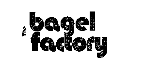 THE BAGEL FACTORY