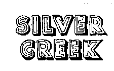 SILVER CREEK