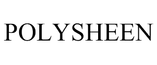 POLYSHEEN