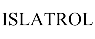 ISLATROL