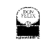 DON FELIX