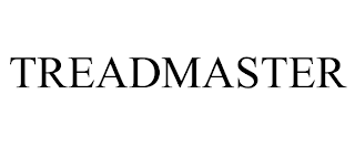 TREADMASTER