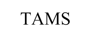 TAMS