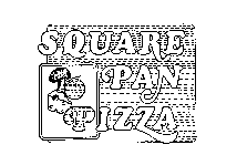 SQUARE PAN PIZZA