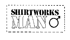 SHIRTWORKS MAN