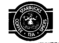 STARBUCKS COFFEE-TEA-SPICES