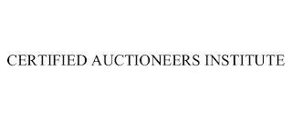 CERTIFIED AUCTIONEERS INSTITUTE