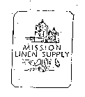 MISSION LINEN SUPPLY