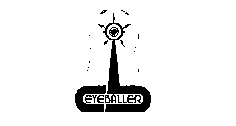 EYEBALLER