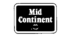 MID CONTINENT