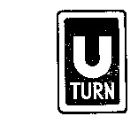 U TURN