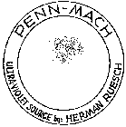 PEEN-MACH ULTRAVIOLET SOURCE BY: HERMAN RUESCH