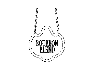 BOURBON BLEND