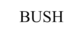 BUSH