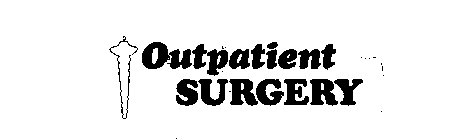 OUTPATIENT SURGERY