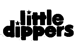 LITTLE DIPPERS