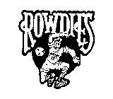 ROWDIES