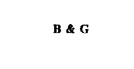 B & G