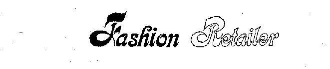 FASHION RETAILER