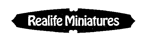 REALIFE MINIATURES