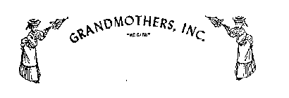 GRANDMOTHERS, INC.  