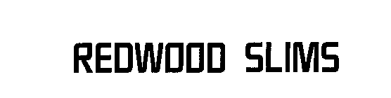 REDWOOD SLIMS