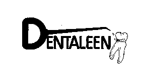 DENTALEEN
