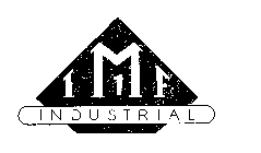 IMF 1 INDUSTRIAL 