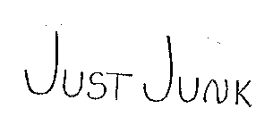 JUST JUNK