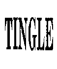 TINGLE