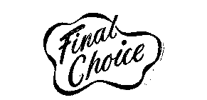 FINAL CHOICE