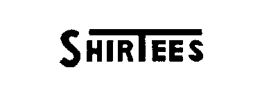 SHIRTEES