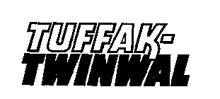 TUFFAK-TWINWAL
