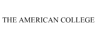 THE AMERICAN COLLEGE