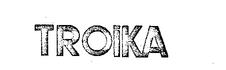 TROIKA