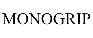 MONOGRIP