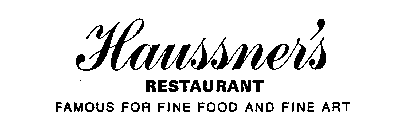 HAUSSNERS RESTAURANT