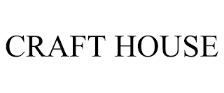 CRAFT HOUSE