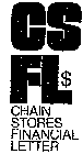 CSFL$ CHAIN STORES FINANCIAL LETTER