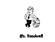 MR. TREADWELL