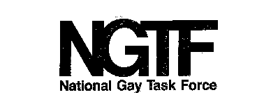 NGTF NATIONAL GAY TASK FORCE 