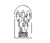 FAMILY ROOTS