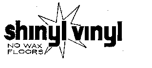 SHINYL VINYL NO WAX FLOORS 