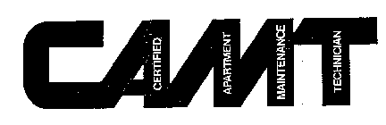 CAMT CERTIFIED APARTMENT MAINTENANCE TECHNICIAN