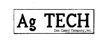 AG TECH DON CASEY COMPANY, INC. 